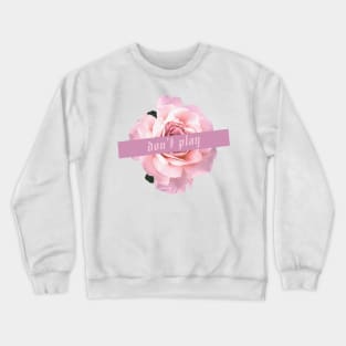 don't play//halsey Crewneck Sweatshirt